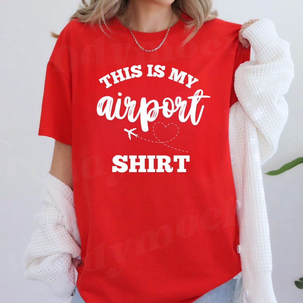 THIS IS MY AIRPORT SHIRT (WHITE)