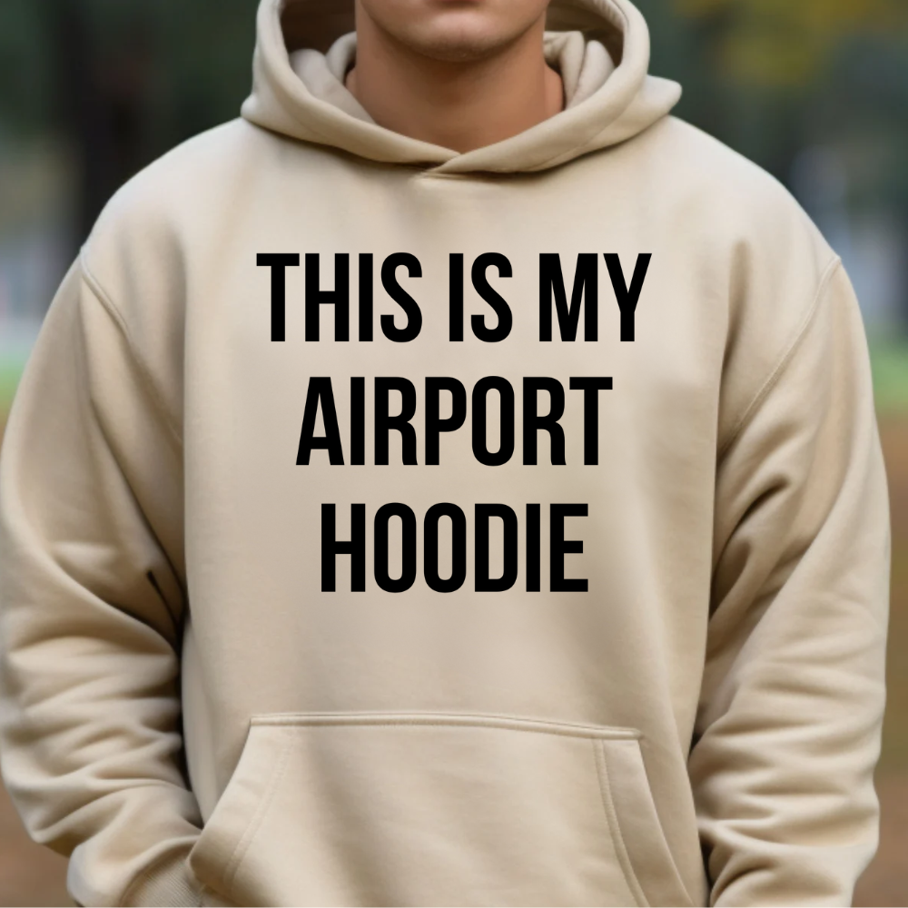 THIS IS MY AIRPORT HOODIE (Black)