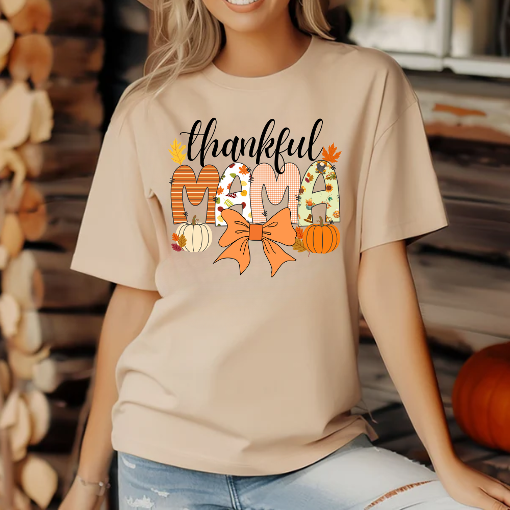 Thankful Mama T-shirt | Sweatshirt | Hoodie