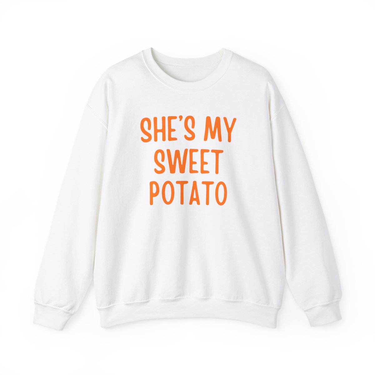 She's My Sweet Potato/I YAM Sweatshirts