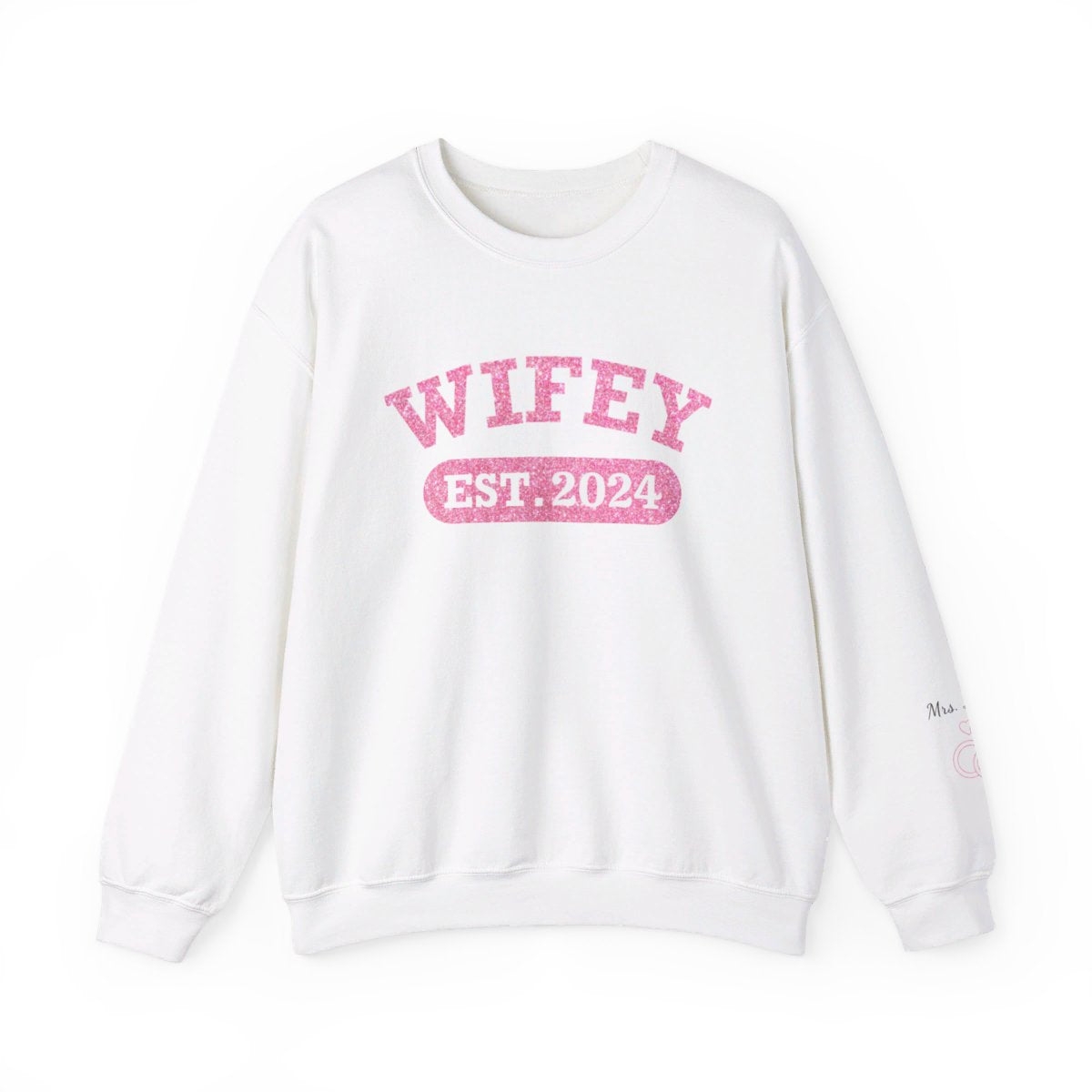 Personalized Wifey Crewneck Sweatshirt - Pink Glitter Edition