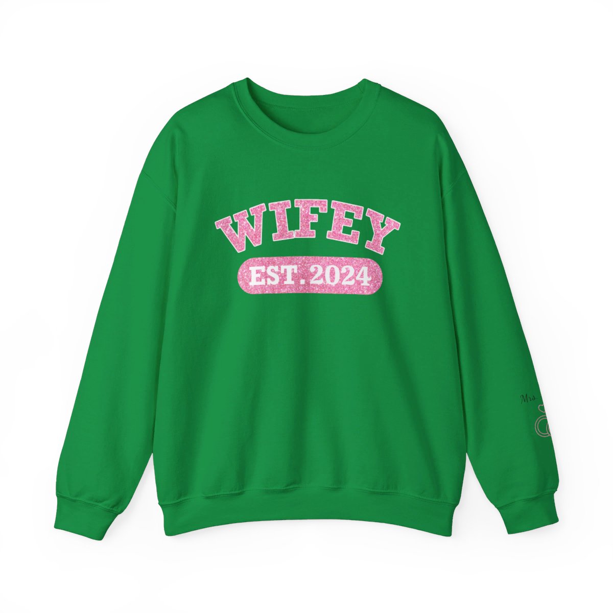 Personalized Wifey Crewneck Sweatshirt - Pink Glitter Edition